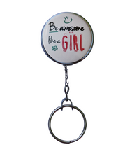 "Be Awesome Like A Girl" Retractable ID Badge Reel