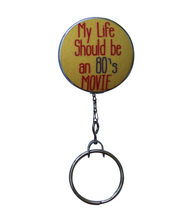 Retractable ID Badge Reel - My Life Should Be An 80s Movie Quote